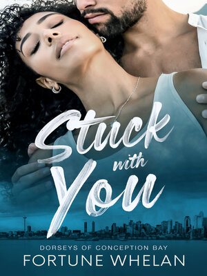 cover image of Stuck with You